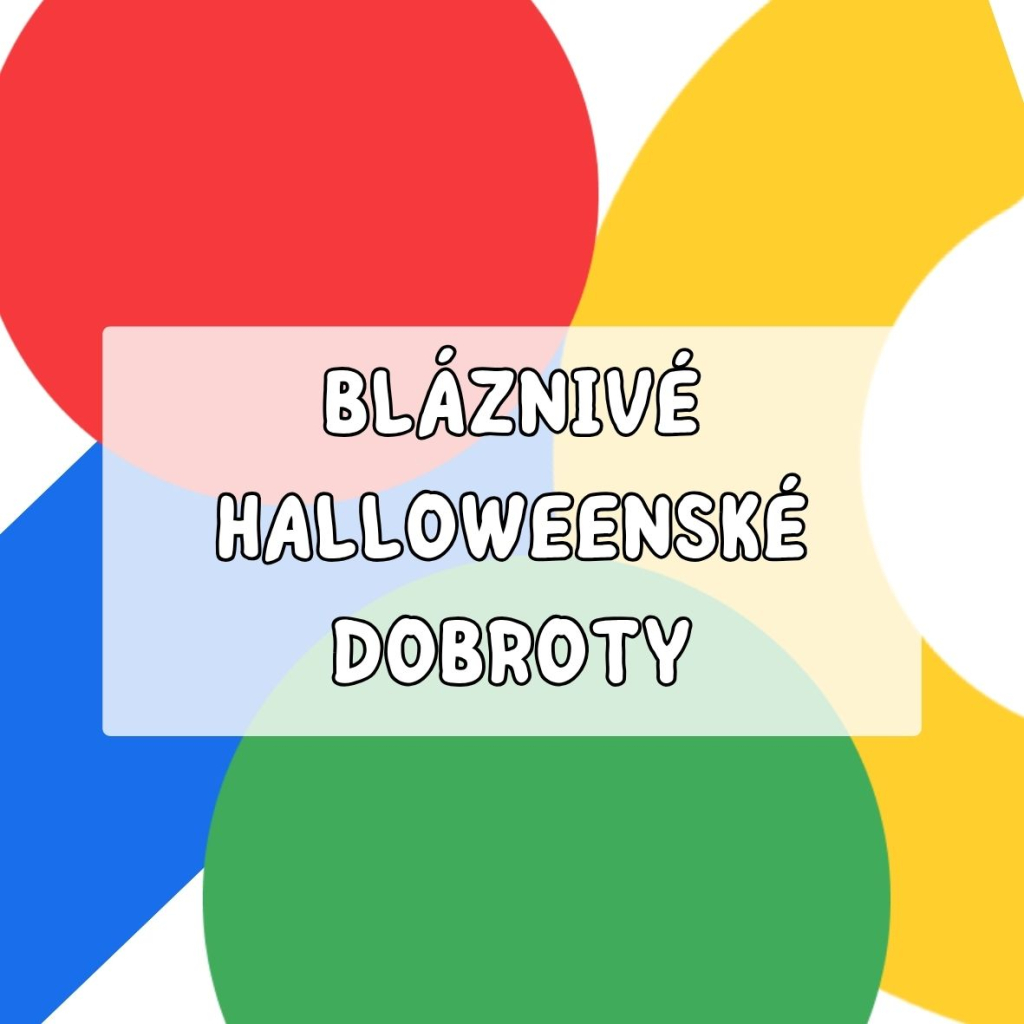 Bláznivé halloweenské dobroty